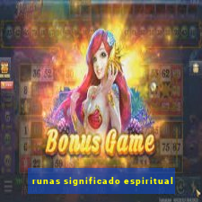 runas significado espiritual